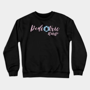 Pediatric Nurse pink text design with blue Nurse star and silhouette Crewneck Sweatshirt